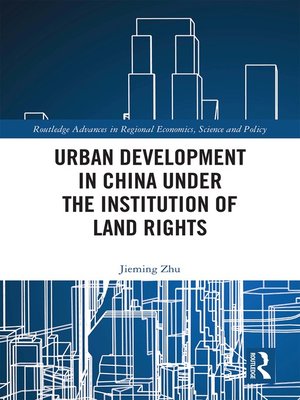 cover image of Urban Development in China under the Institution of Land Rights